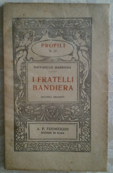 I FRATELLI BANDIERA.