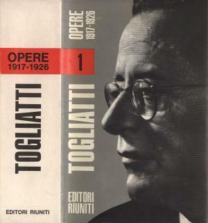 OPERE. VOLUME 1. 1917 - 1926. - A cura di …