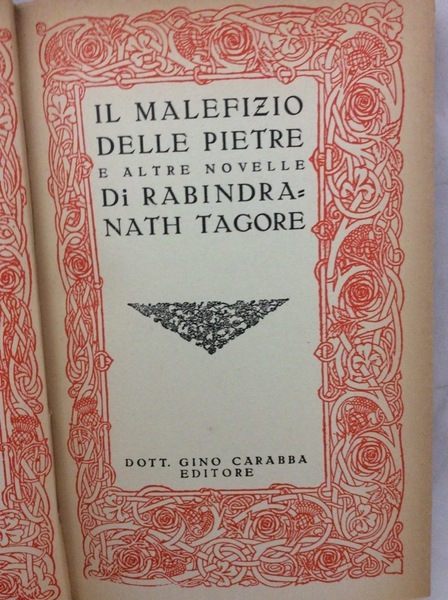 IL MALEFIZIO DELLE PIETRE E ALTRE NOVELLE. - Volume secondo.