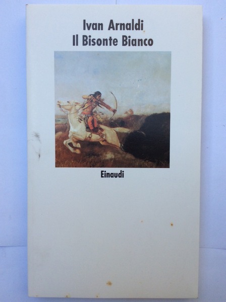 IL BISONTE BIANCO. - Nuovi Coralli - 408.