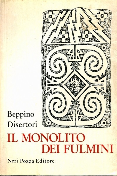 IL MONOLITO DEI FULMINI : NOTE DI VIAGGIO IN SUD …
