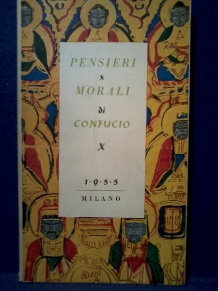 PENSIERI MORALI DI CONFUCIO.