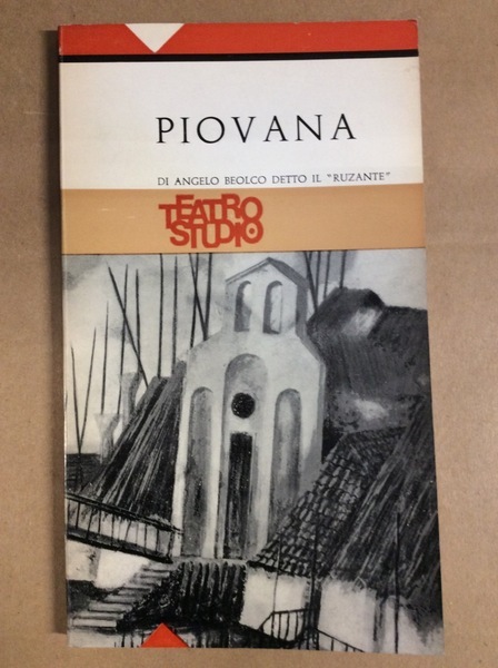 PIOVANA. - Trascrizione dall'originale e riduzione di Giovanni Poli.