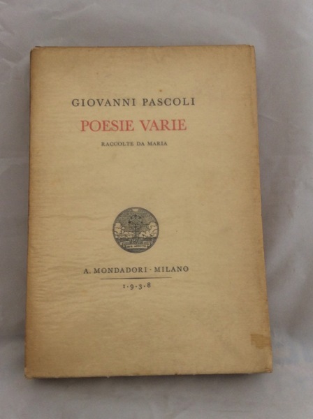 POESIE VARIE. - Raccolte da Maria. Poesie - VII.