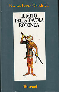 IL MITO DELLA TAVOLA ROTONDA.