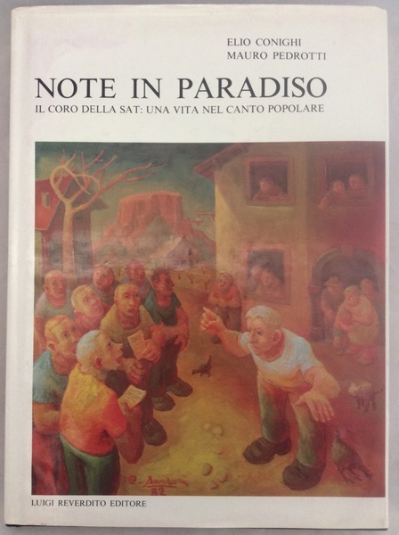 NOTE IN PARADISO. - Il coro della SAT: una vita …