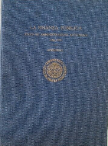 LA FINANZA PUBBLICA. 5 Volumi.