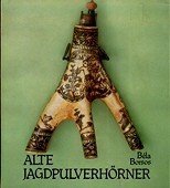 ALTE JAGDPULVERHORNER.