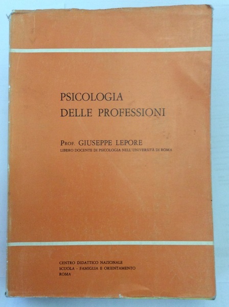 PSICOLOGIA DELLE PROFESSIONI.