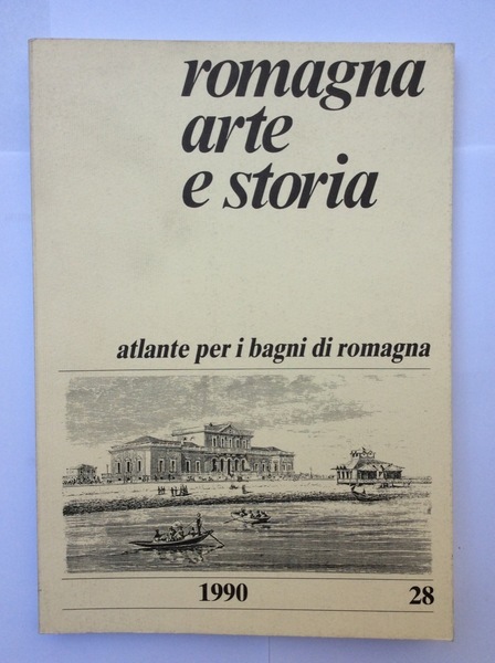 ATLANTE PER I BAGNI DI ROMAGNA (1843-1900).