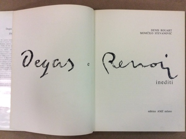 DEGAS E RENOIR INEDITI.