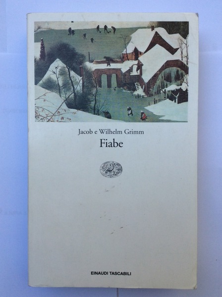 FIABE. - Prefazione di Giuseppe Cocchiara. Traduzione di Clara Bovero.