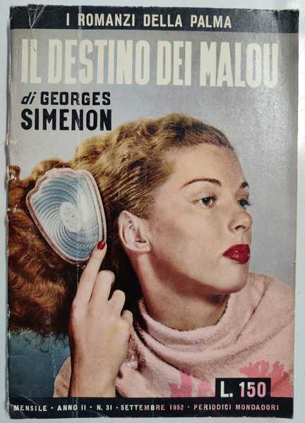 IL DESTINO DEI MALOU. - Traduzione di Torquato Padovani.