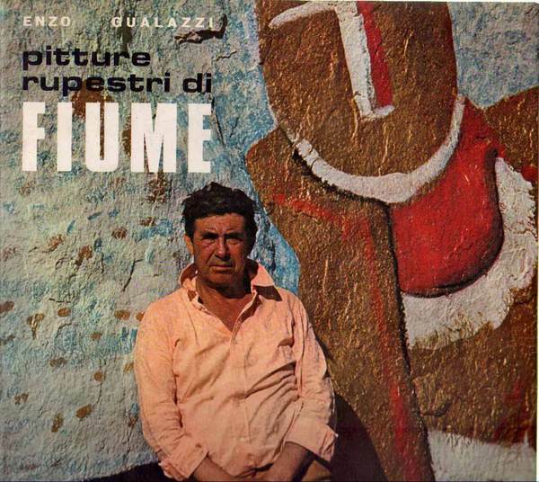 PITTURE RUPESTRI DI FIUME. - Con testi di Raffaele Carrieri, …