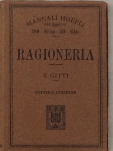 RAGIONERIA. - Settima edizione riveduta.