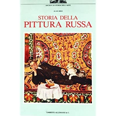 STORIA DELLA PITTURA RUSSA.