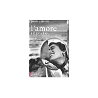 L'AMORE SEGRETO.