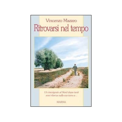 RITROVARSI NEL TEMPO.
