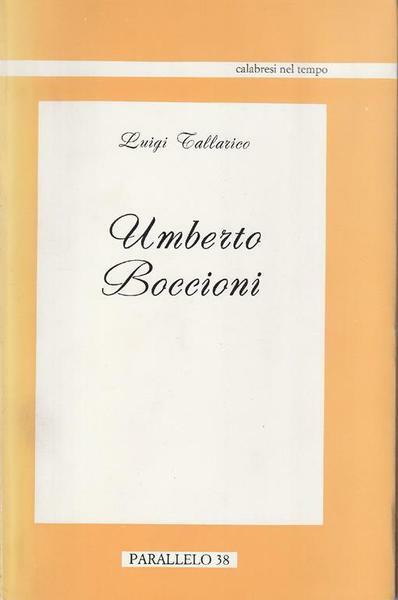 UMBERTO BOCCIONI.