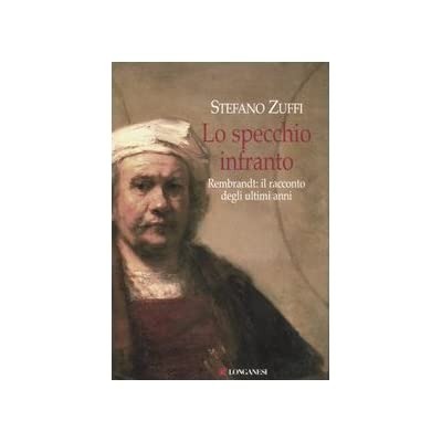 LO SPECCHIO INFRANTO.