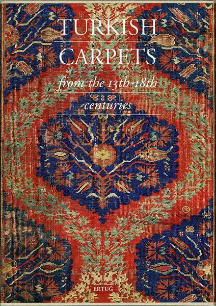 TURKISH CARPETS FROM THE 13TH-18TH CENTURIES.