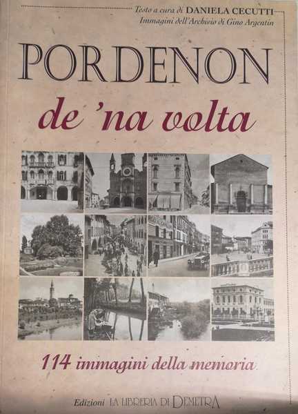 PORDENON DE 'NA VOLTA.