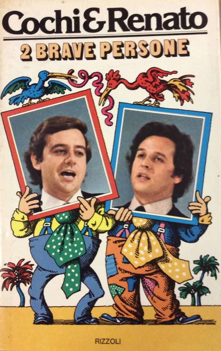 2 (DUE) BRAVE PERSONE.