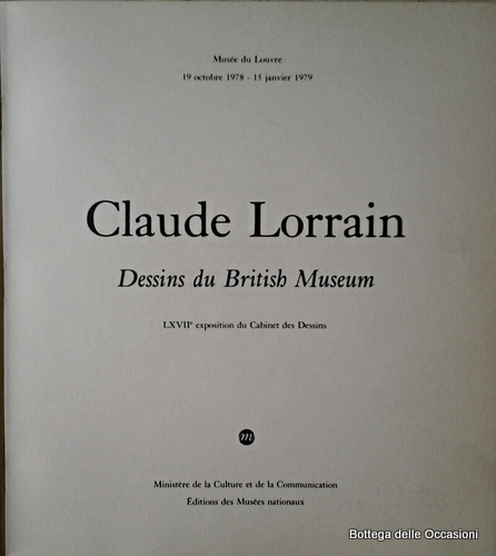 CLAUDE LORRAIN. - Dessins du British Museum. Musée du Louvre: …