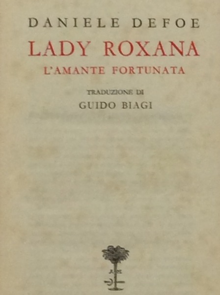 LADY ROXANA L'AMANTE FORTUNATA.