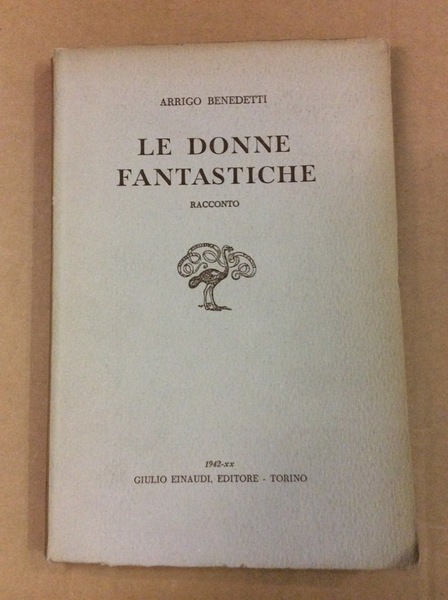 LE DONNE FANTASTICHE.