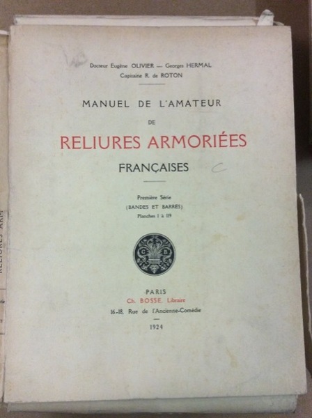 MANUEL DE L'AMATEUR DE RELIURES ARMORIEES FRANCAISES. 9 Volumes.
