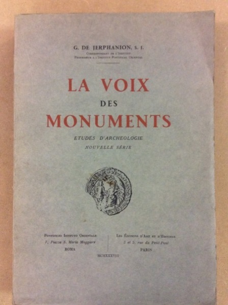 LA VOIX DES MONUMENTS. 2 Volumi. - Notes et études …