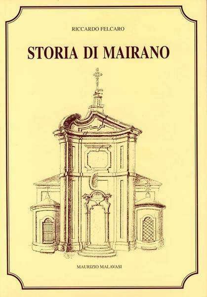 STORIA DI MAIRANO.
