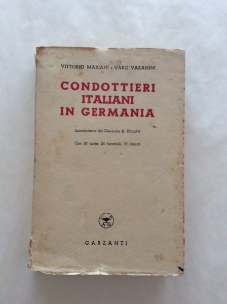 CONDOTTIERI ITALIANI IN GERMANIA.