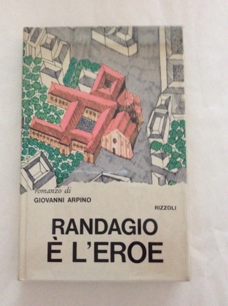 RANDAGIO E' L'EROE.