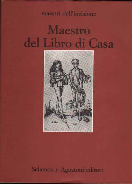 CATALOGO COMPLETO DELLE INCISIONI DEL MAESTRO DEL LIBRO DI CASA.
