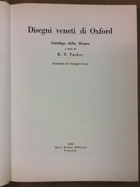 DISEGNI VENETI DI OXFORD. - Fondazione Giorgio Cini.