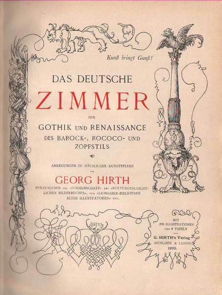 DAS DEUTSCHE ZIMMER VOM MITTELALTER BIS ZUR GEGENWART. - Vierte …