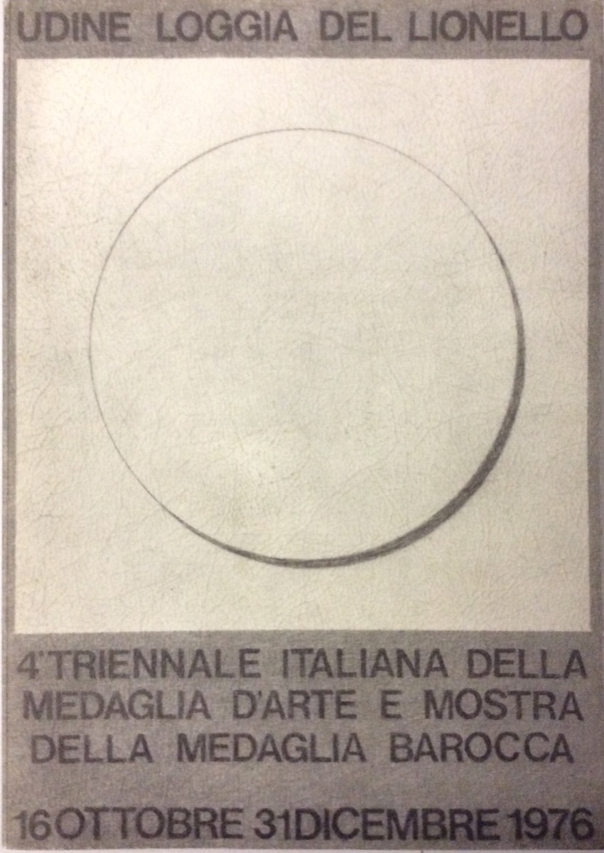 4A (QUARTA) TRIENNALE ITALIANA DELLA MEDAGLIA D'ARTE E MOSTRA DELLA …