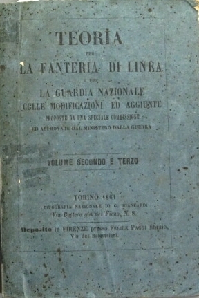 TEORIA PER LA FANTERIA DI LINEA E PER LA GUARDIA …