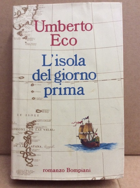 L'ISOLA DEL GIORNO PRIMA. - Romanzo.