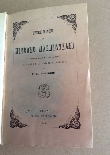 OPERE MINORI. - Rivedute sulle migliori edizioni. Con note filologiche …
