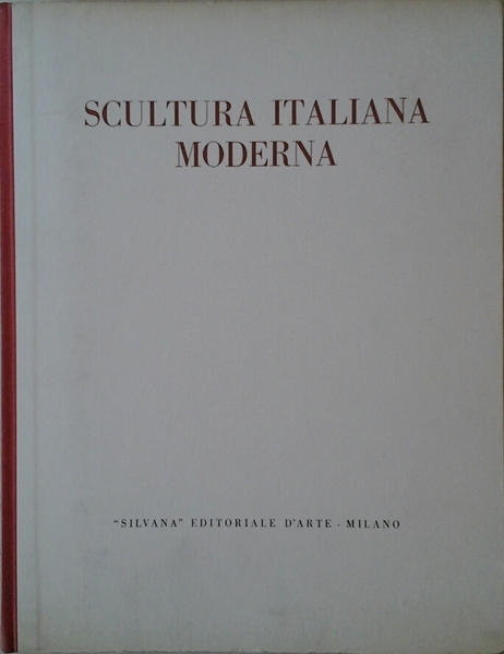 SCULTURA ITALIANA MODERNA.