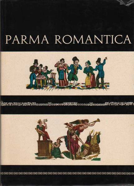 PARMA ROMANTICA. - Attraverso i suoi lunari da muro del …