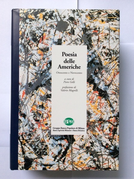 POESIA DELLE AMERICHE. - Ottocento e Novecento.