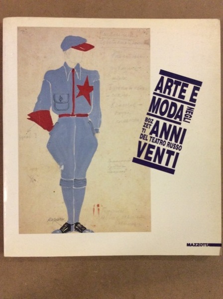 ARTE E MODA NEGLI ANNI VENTI. - Bozzetti del teatro …