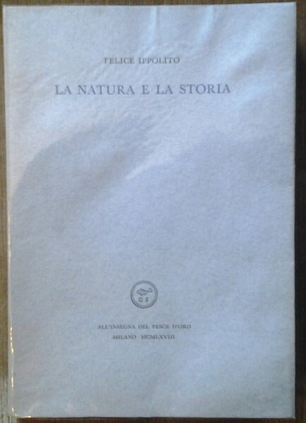LA NATURA E LA STORIA.