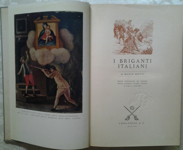 I BRIGANTI ITALIANI. - Nove incisioni di legno. Otto tavole …