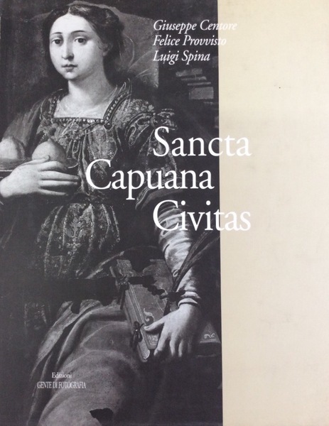 SANCTA CAPUANA CIVITAS.