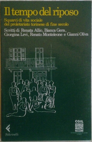 IL TEMPO DEL RIPOSO. - Squarci di vita sociale del …